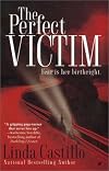 The Perfect Victim