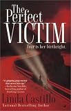 : The Perfect Victim