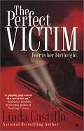 The Perfect Victim