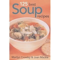 125 Best Soup Recipes