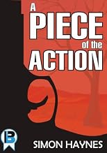 A Piece of the Action