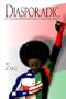 Diasporadic: The Collected Thought Processes of a Hyphenated-American