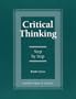 Critical Thinking: Step by Step