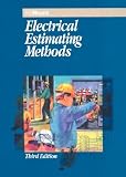 Electrical Estimating Methods (Means Electrical Estimating)