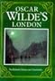 Oscar Wilde's London