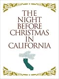 Night Before Christmas in California, The (Night Before Christmas (Gibbs))