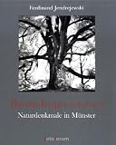 Baum-Impressionen - Naturdenkmale in M&uuml;nster - Ferdinand Jendrejewski, Gudrun Beckmann-Kircher, Gudrun Beckmann- Kircher