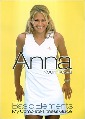 Anna Kournikova's: Notes from My Travels