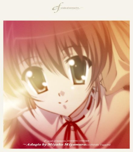 ef - a tale of memories. ENDING THEME~Adagio by Miyako Miyamura
