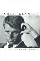 Robert Kennedy : His Life