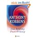 Das Robbins Power Prinzip: Wie Sie Ihre wahren inneren Kr�fte sofort einsetzen