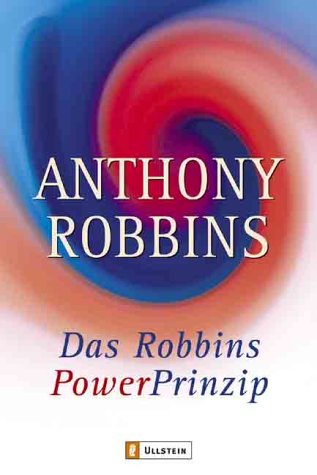 Produkt-Bild: Das Robbins Power Prinzip: Wie Sie Ihre wahren inneren Kr&auml;fte sofort einsetzen