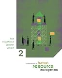 Fundamentals of Human Resource Management: Human Resource Management
