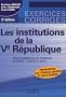 Droit constitutionnel et institutions politiques Licence 1e ann�e : Les institutions de la Ve R�publique