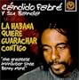 Habana Quiere Guarachar Contigo