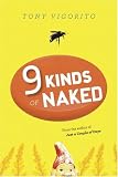 Nine Kinds of Naked