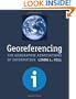 Georeferencing: The Geographic Associations of Information (Digital Libraries and Electronic Publishing)