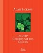 Die zehn Geheimnisse des Gl�cks