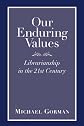 Our Enduring Values: Librarianship in the 21st Century