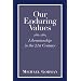 Our Enduring Values: Librarianship in the 21st Century