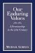 Book Our Enduring Values: Librarianship in the 21st Century