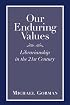 Our Enduring Values: Librarianship in the 21st Century