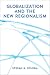 Book Globalization and the New Regionalism: Global Markets, Domestic Politics and Regional Cooperation