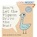 Don't Let the Pigeon Drive the Bus!