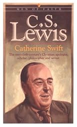 C.S. Lewis (Men of Faith Series)