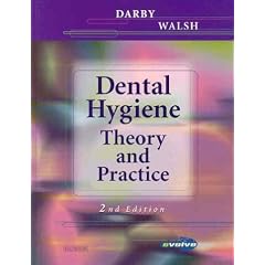 Dental Hygiene: Theory and Practice, 2nd Edition