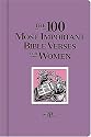 The 100 Most Important Bible Verses for Women