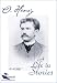 O. Henry: A Life in Stories