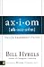 Ax-I-Om (AK-See-Uhm): Powerful Leadership Proverbs