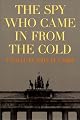 The Spy Who Came in From the Cold