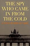The Spy Who Came in From the Cold
