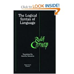 The Logical Syntax of Language (Open Court Classics)