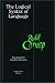 The Logical Syntax of Language (Open Court Classics)