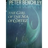 The Girl of the Sea of Cortez ( 1st/1st )