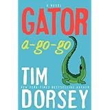 Gator A-Go-Go: A Novel