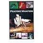 Praying Mantids: Keeping Aliens