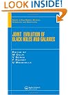 Joint Evolution of Black Holes and Galaxies (Series in High Energy Physics, Cosmology and Gravitation)