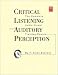 Books : Critical Listening and Auditory Perception (Mix Pro Audio Series)