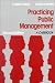 Practicing Public Management: A Casebook by C. Kenneth Meyer ISBN 0312003293