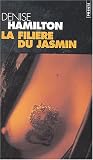 La Fili�re du jasmin
