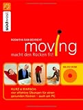 Moving macht den R�cken fit!
