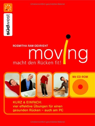 Moving macht den R�cken fit!