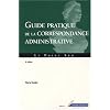 Guide pratique de la correspondance administrative