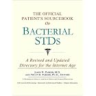 The Official Patient's Sourcebook on Bacterial Stds: A Revised and Updated Directory for... by Icon Health Publications