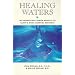 Healing Waters