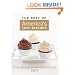 The Best of America's Test Kitchen 2011: The Year's Best Recipes, Equipment Reviews, and Tastings (Best of America's Test Kitchen Cookbook: The Year's Best Recipes)